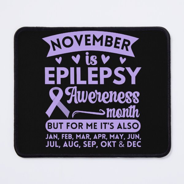 Item preview, November is epilepsy awereness month designed and sold by FurioInc.