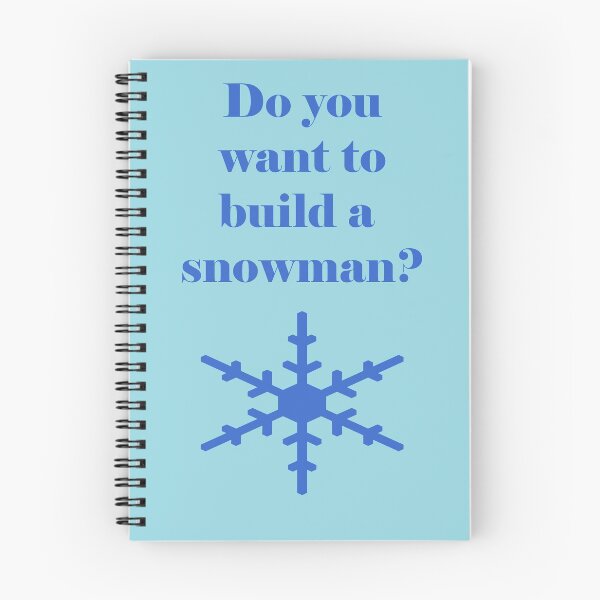 Item preview, Iskybibblle Products Do you want to build a Snowman Blue designed and sold by Iskybibblle.