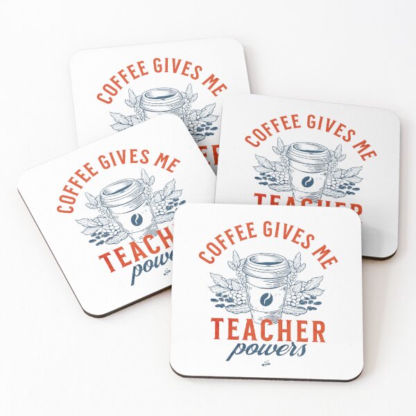 Item preview, Coffee Gives Me Teacher Powers designed and sold by formylovelydog.