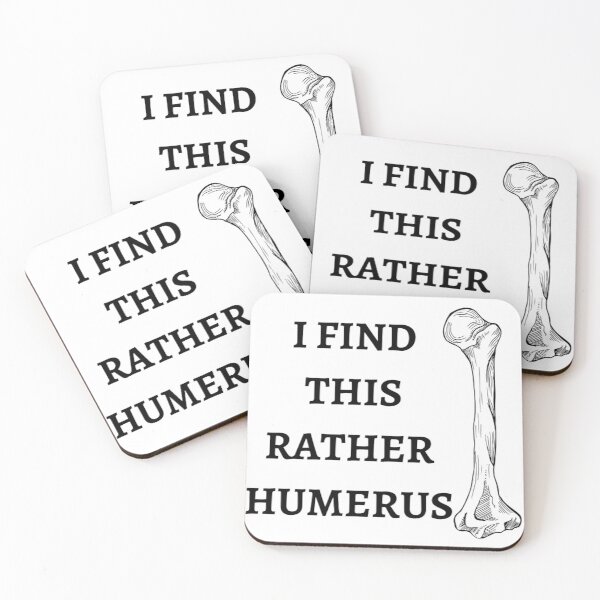 Item preview, I Find This Rather Humerus designed and sold by printory.