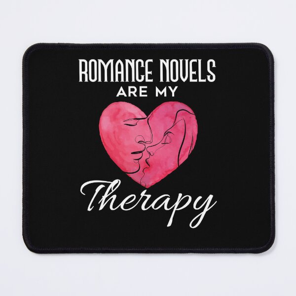 Item preview, Romance Novels Are My Therapy designed and sold by jaygo.