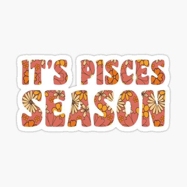 Item preview, It's Pisces Season designed and sold by MyStarSign.