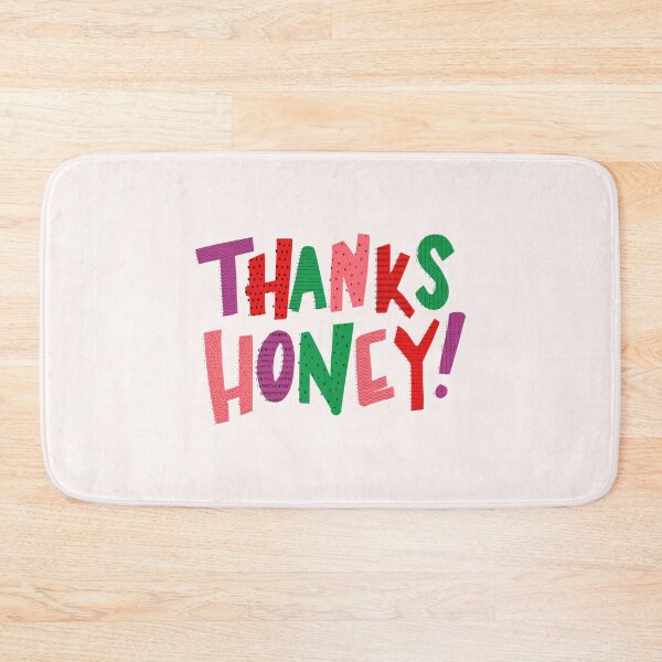 Item preview, Thanks honey! designed and sold by RIXXI HEY CO..
