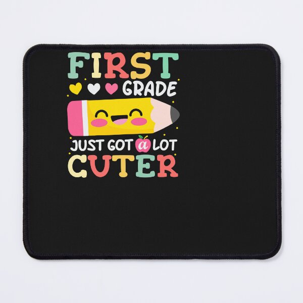 Item preview, first grade just got a lot cuter  designed and sold by schoolarts.