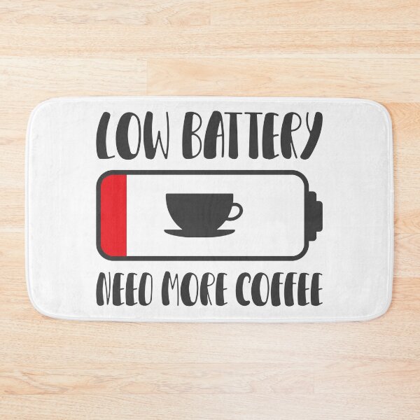 Item preview, Low Battery Need More Coffee Funny Creative Design designed and sold by Thonja.