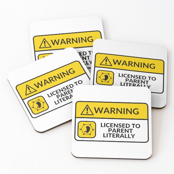 Item preview, Licensed To Parent Literally Warning 7 designed and sold by CraftwithNadia.
