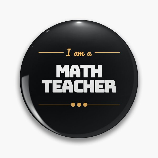 Item preview, I am a Math Teacher designed and sold by MathVerge.