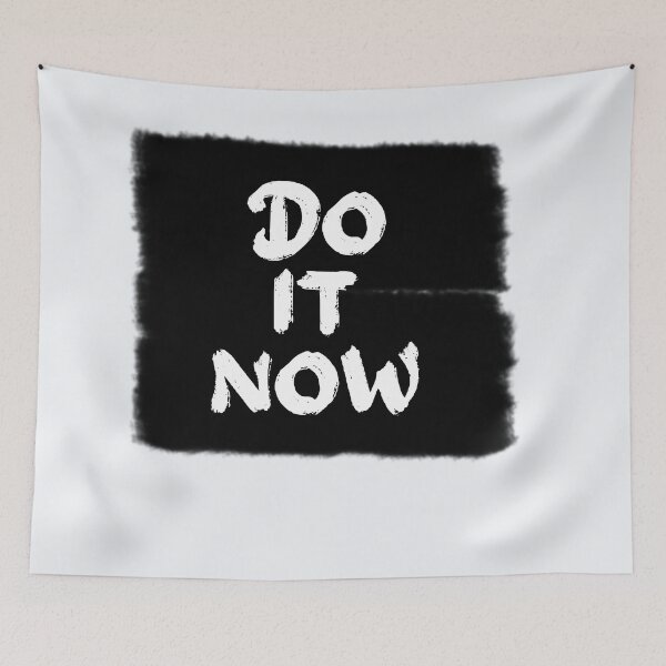 Item preview, DO IT NOW! designed and sold by VeenaNair23.