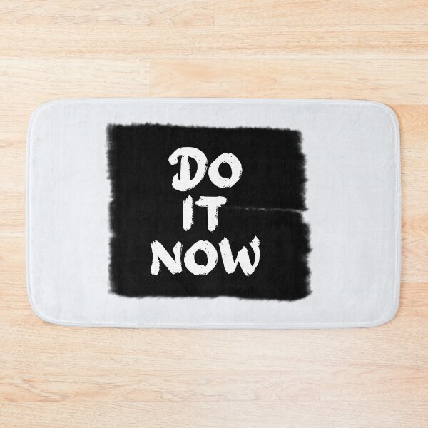 Item preview, DO IT NOW! designed and sold by VeenaNair23.