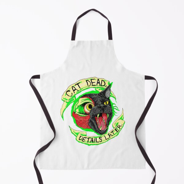 Item preview, CAT DEAD DETAILS LATER designed and sold by DorcaYundt.