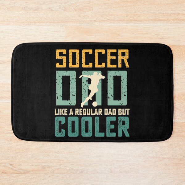 Item preview, Soccer Dad Like A Regular Dad But Cooler Birthday Dad Soccer designed and sold by RockBeeDesigns.