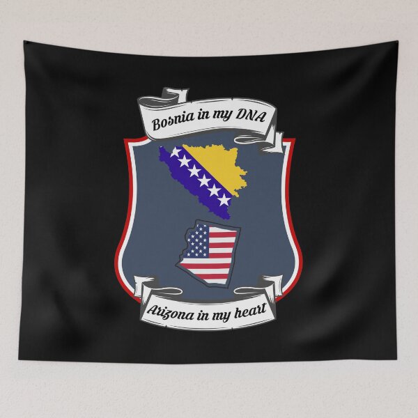 Item preview, Bosnia in my DNA, Arizona in my heart Heritage designed and sold by Tony ⭐⭐⭐⭐⭐.