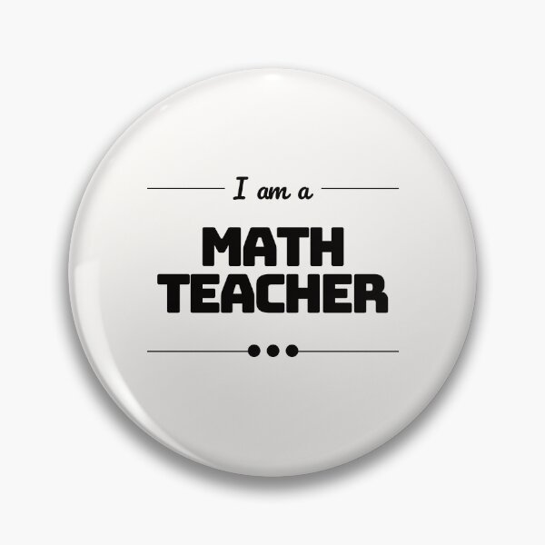 Item preview, I am a Math Teacher designed and sold by MathVerge.