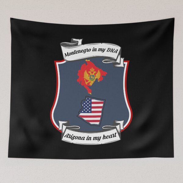Item preview, Montenegro in my DNA, Arizona in my heart Heritage designed and sold by Tony ⭐⭐⭐⭐⭐.