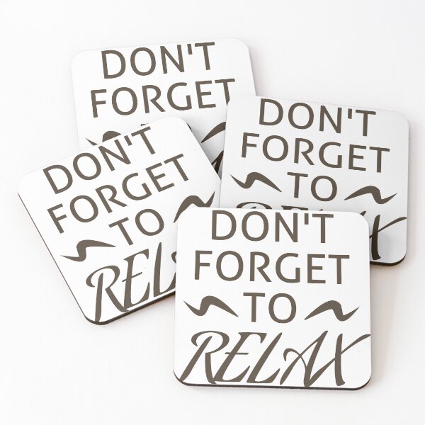 Item preview, Don't forget to relax, positivity quote designed and sold by EnzoVectorism.