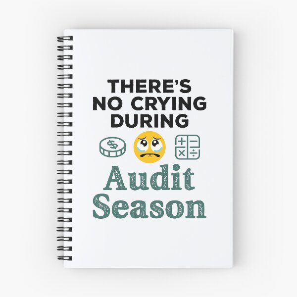 Item preview, There's No Crying During Audit Season Funny Auditor designed and sold by jaygo.