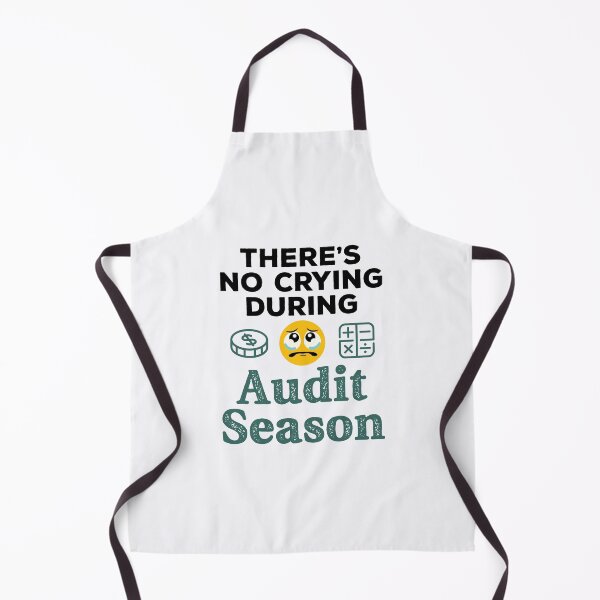 Item preview, There's No Crying During Audit Season Funny Auditor designed and sold by jaygo.