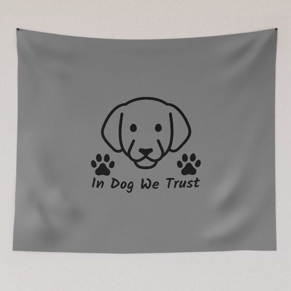 Item preview, In Dog We Trust - Cute, Funny, Classy designed and sold by andrewshih.