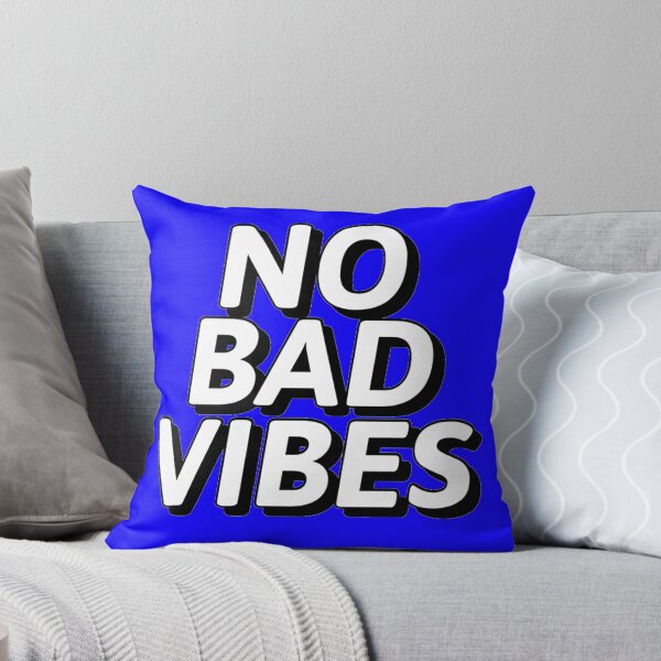 Item preview, no bad vibes designed and sold by MallsD.