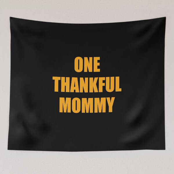 Item preview, One Thankful Mommy designed and sold by AlexHammonds.