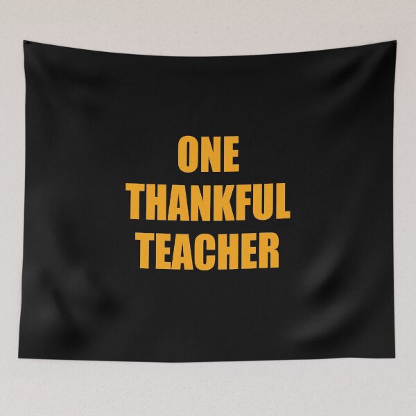 Item preview, One Thankful Teacher designed and sold by AlexHammonds.