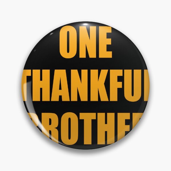 Item preview, One Thankful Brother designed and sold by AlexHammonds.