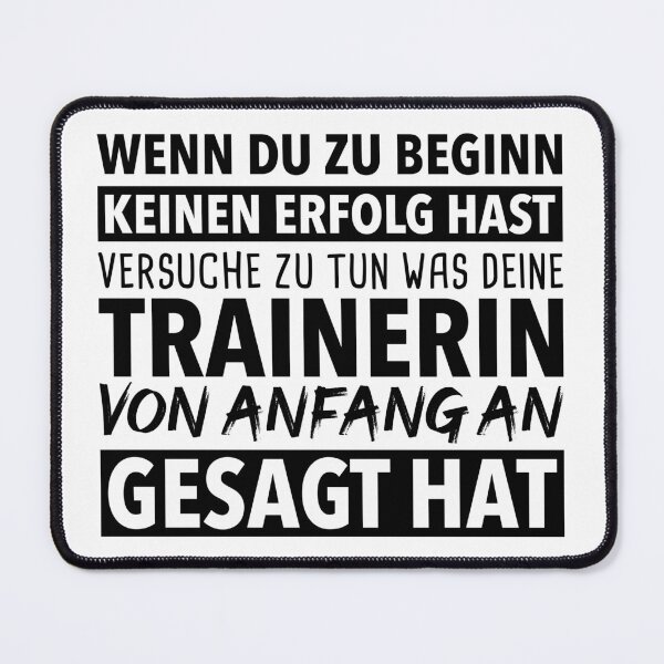 Item preview, Do what your trainer tells you designed and sold by OVMEngemann.