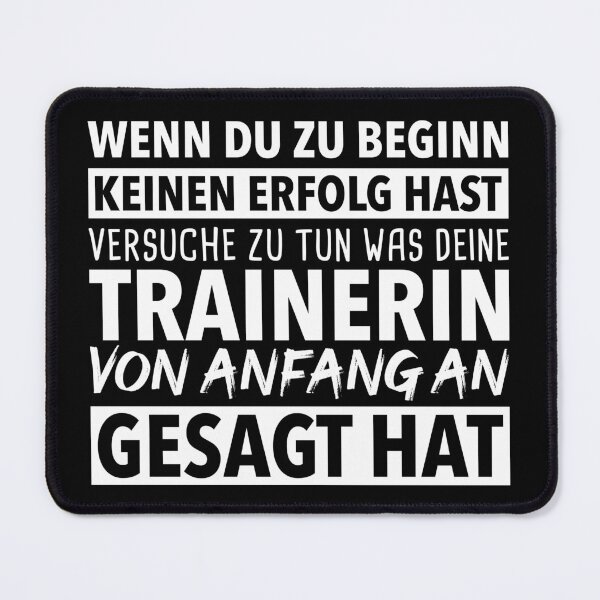 Item preview, Do what your trainer tells you designed and sold by OVMEngemann.