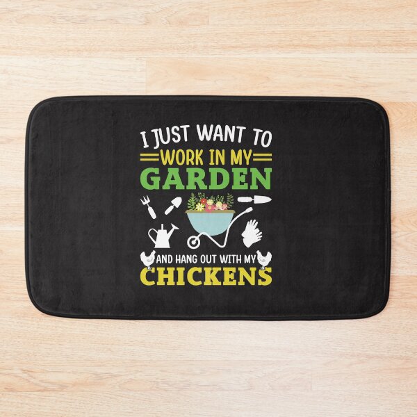Item preview,  I just want to work in my garden and hang out with my chickens designed and sold by GardeningBen.