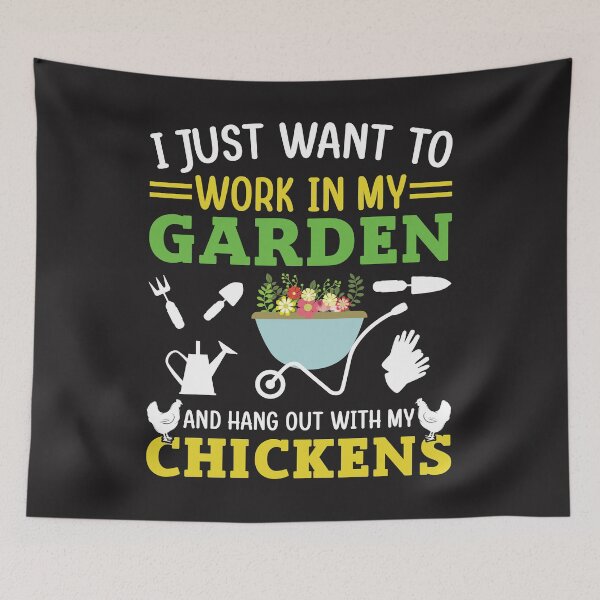 Item preview,  I just want to work in my garden and hang out with my chickens designed and sold by GardeningBen.