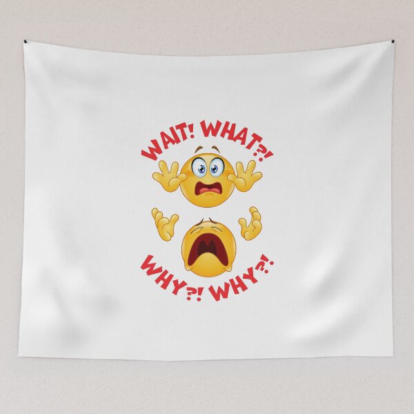 Item preview, Wait, What & Why designed and sold by seriyusink69.