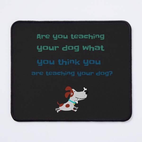 Item preview, Dog training 101 designed and sold by kookycomet.