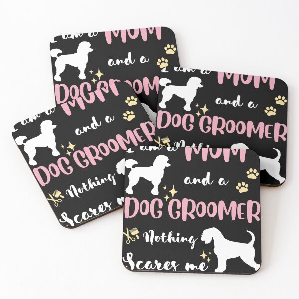 Item preview, Funny Mom Women Wife Dog Groomer Nothing Scares Me Pet Salon Pet Grooming hygienic healthy care cleaning lady designed and sold by VINASU.