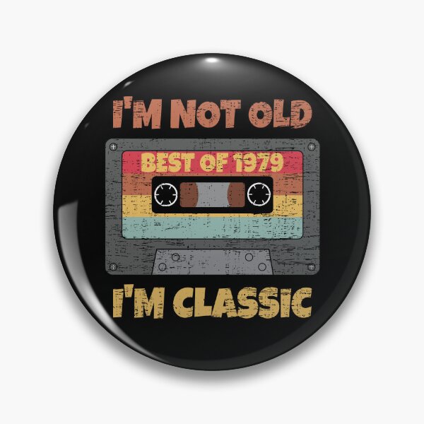 Item preview, I'M NOT OLD I'M CLASSIC BEST OF 1979 RETRO VINTAGE FUNNY DISTRESSED CASSETTE BIRTHDAY GIFT designed and sold by Kipcio.