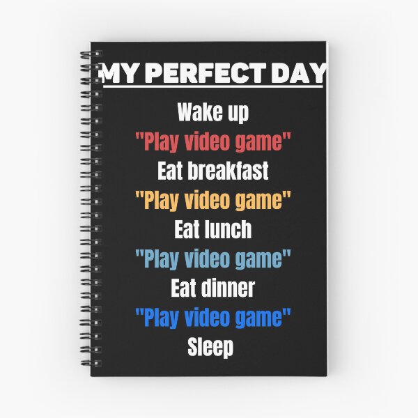 Item preview, MY PERFECT DAY, Funny Gamers vibes designed and sold by VINASU.