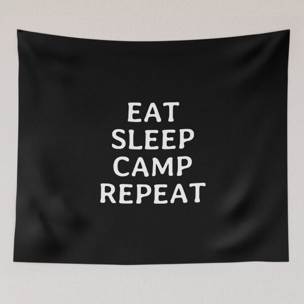 Item preview, Eat Sleep Camp Repeat - Funny Minimalistic Saying designed and sold by FunnyHomeQuotes.