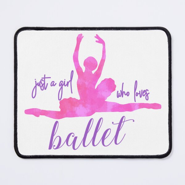 Item preview, Just a girl who loves ballet  designed and sold by Becky-Marie.