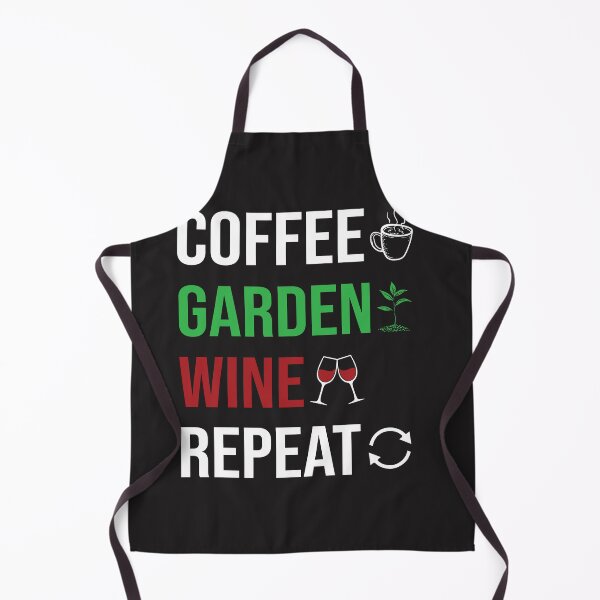 Item preview, Coffee Garden Wine Repeat designed and sold by GardeningBen.