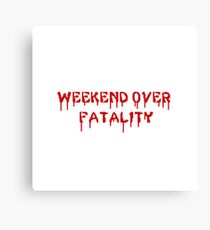 weekend over Canvas Print