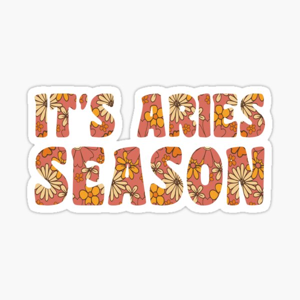 Item preview, It's Aries Season designed and sold by MyStarSign.