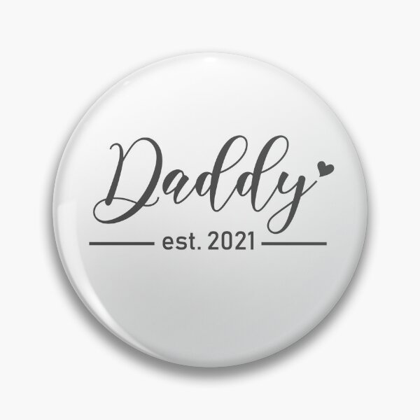 Item preview, Daddy est. 2021 designed and sold by MiracleByPat.