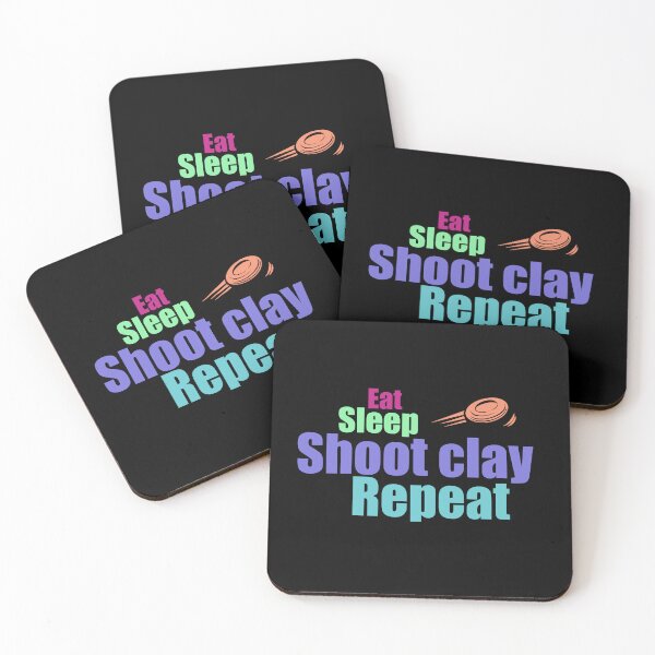 Item preview, Eat sleep shoot clay repeat designed and sold by Dinablal.