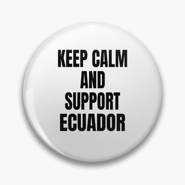Item preview, Keep Calm And Support Ecuador - World Cup designed and sold by Nepaz-Designs.
