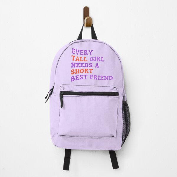 Item preview, Every Tall Girl Needs A Short Best Friend designed and sold by karolaan.