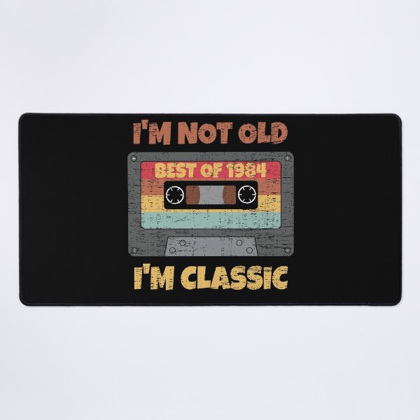 Item preview, I'M NOT OLD I'M CLASSIC BEST OF 1984 RETRO VINTAGE FUNNY DISTRESSED CASSETTE BIRTHDAY GIFT designed and sold by Kipcio.