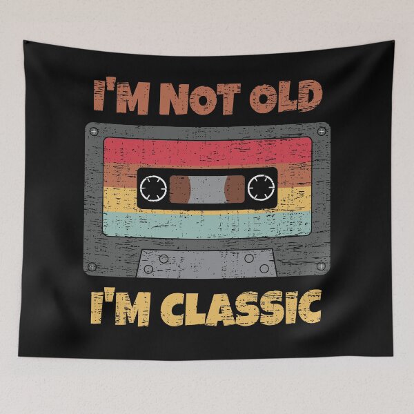 Item preview, I'M NOT OLD I'M CLASSIC RETRO VINTAGE FUNNY DISTRESSED CASSETTE BIRTHDAY GIFT designed and sold by Kipcio.