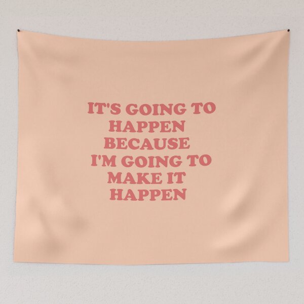 Item preview, Motivational quote it's going to happen because i'm going to make it happen pink designed and sold by ArlacV.
