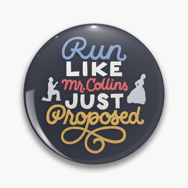 Item preview, Run Like Mr. Collins Just Proposed designed and sold by polliadesign.