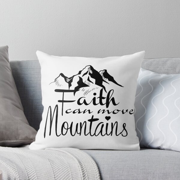Item preview, Faith can move mountains designed and sold by Diosleftear.