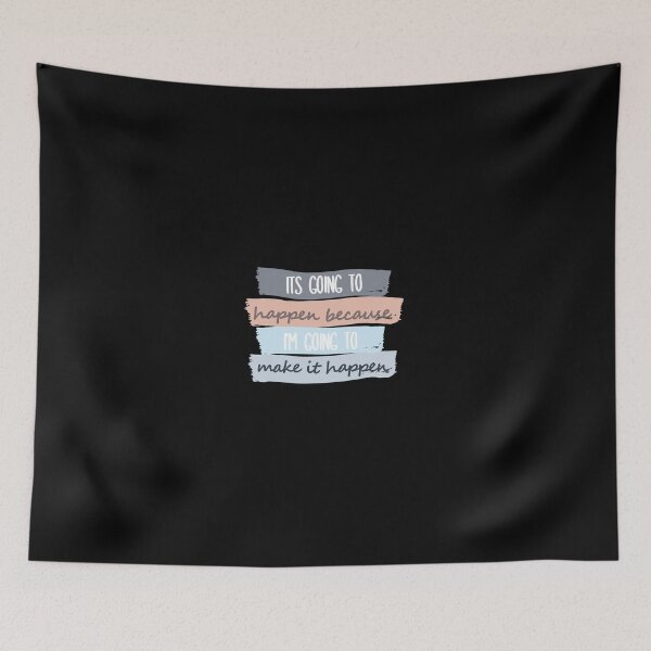 Item preview, It's going to happen because i'm going to make it happen  designed and sold by ArlacV.